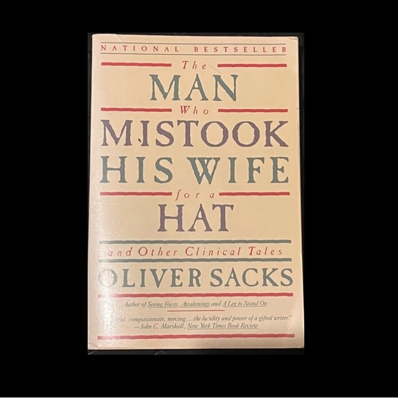 Other - The Man Who Mistook His Wife for a Hat by Oliver Sacks